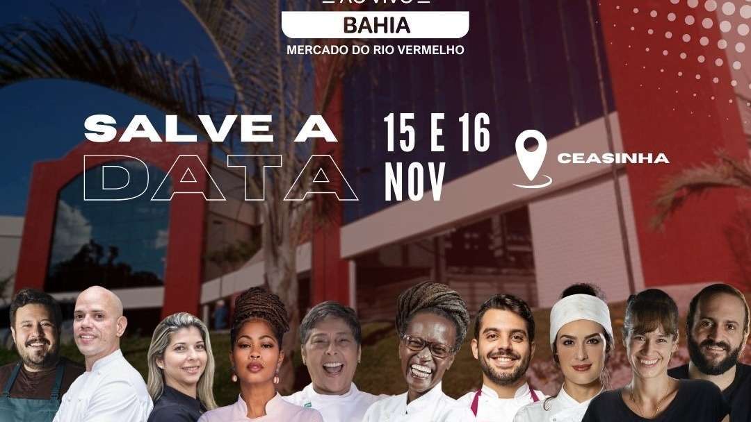 Salvador recebe 8ª edição do ‘Mesa ao Vivo Bahia’ no Mercado do Rio Vermelho