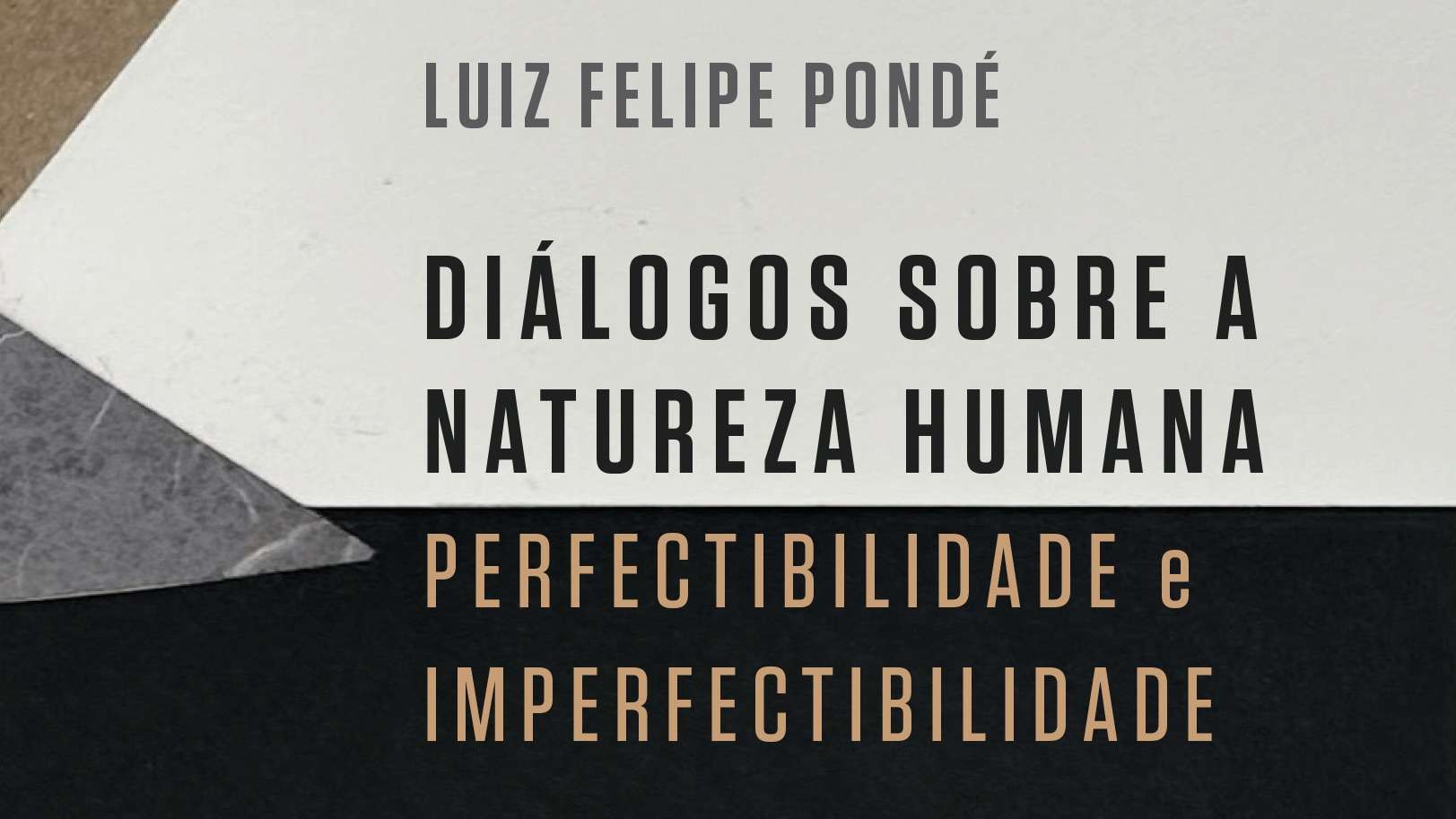 Luiz Felipe Pondé desafia paradigmas em novo livro: Diálogos sobre a natureza humana