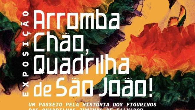 Centro de cultura recebe exposição "Arromba Chão, Quadrilha de São João!".