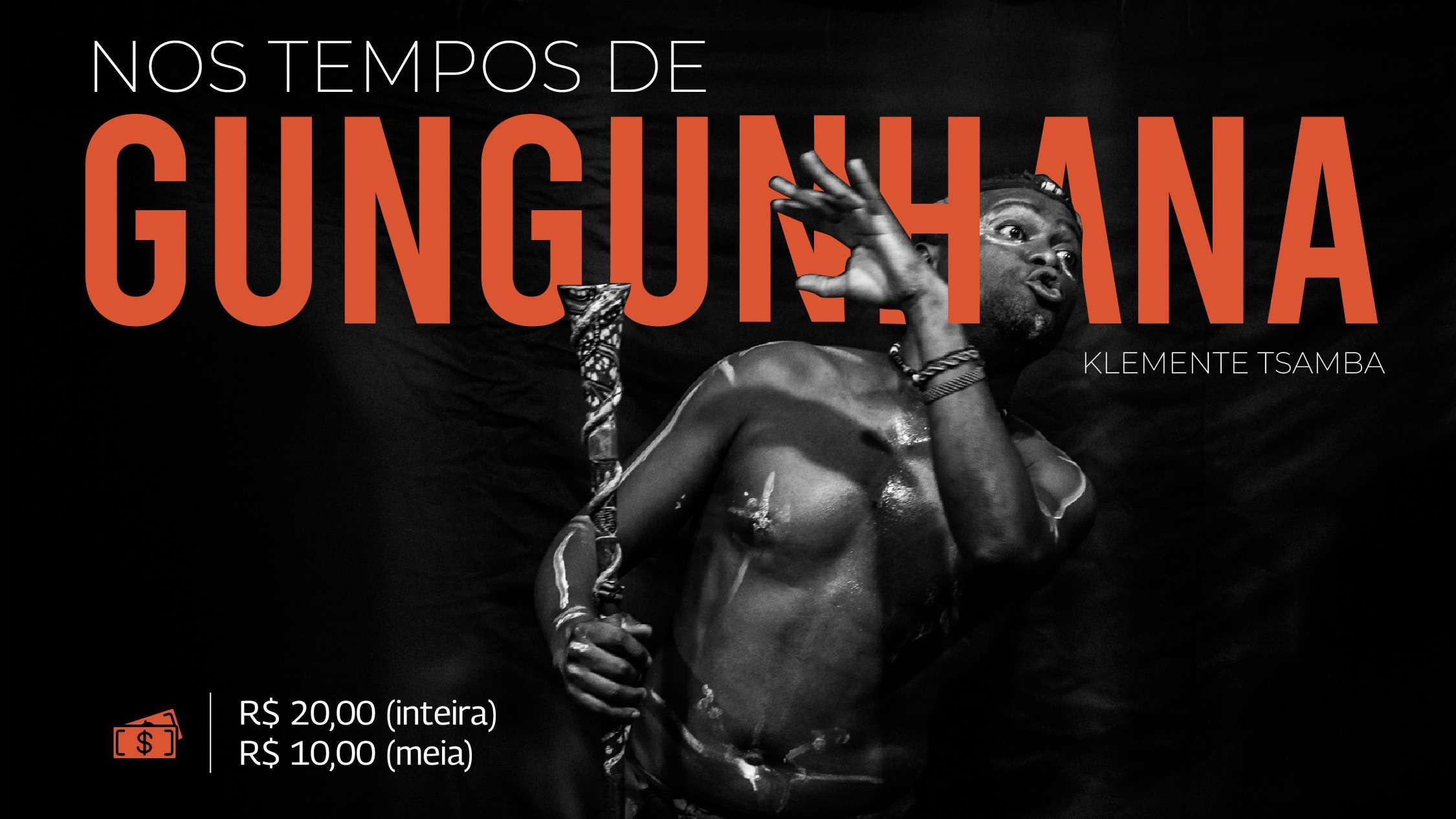 Klemente Tsamba traz a Salvador o espetáculo “Nos Tempos de Gungunhana”