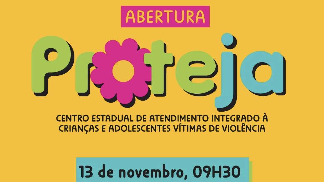 Salvador inaugura o PROTEJA, centro de atendimento para crianças e adolescentes vítimas de violência