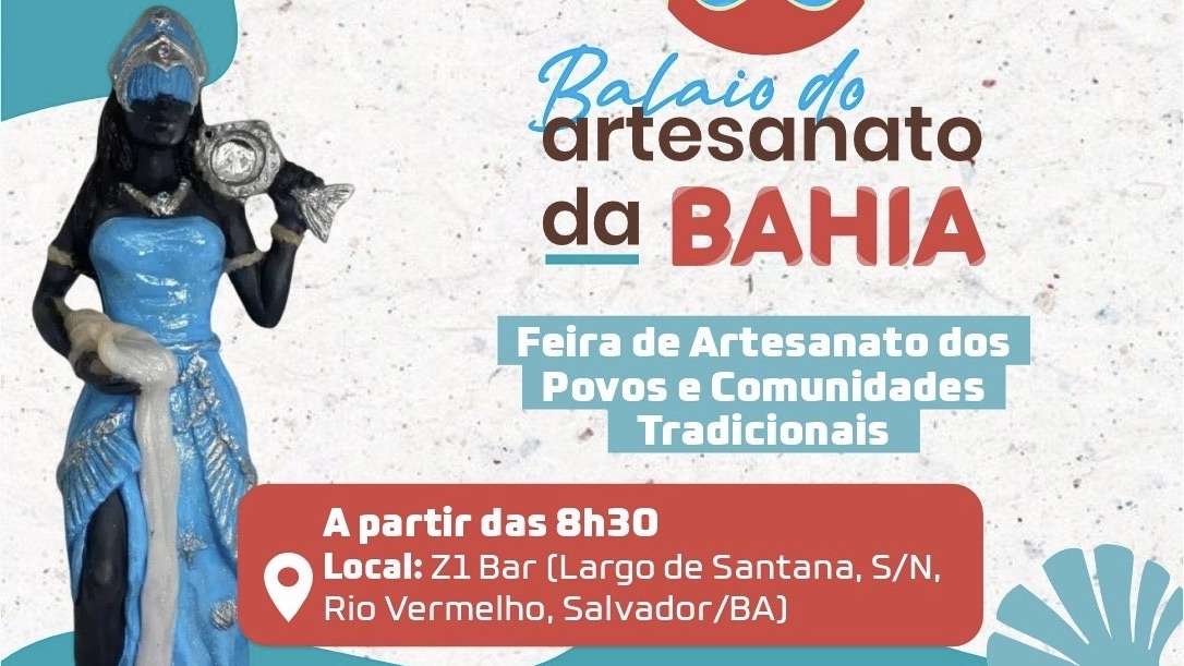 Balaio do Artesanato da Bahia promove feira na Festa de Iemanjá com participação de comunidades tradicionais