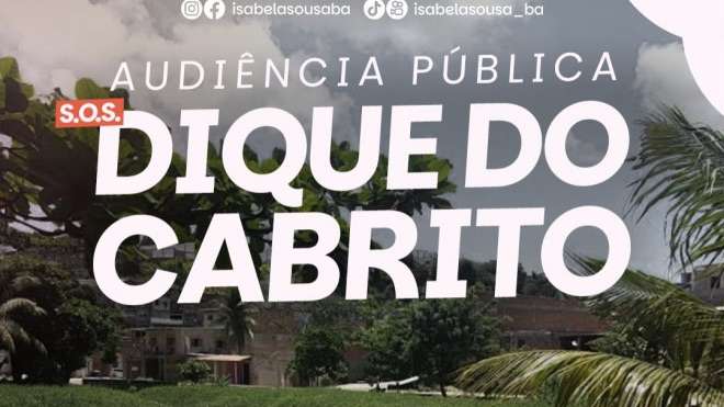 Audiência pública vai discutir investimento de R$ 58 milhões para Dique do Cabrito.