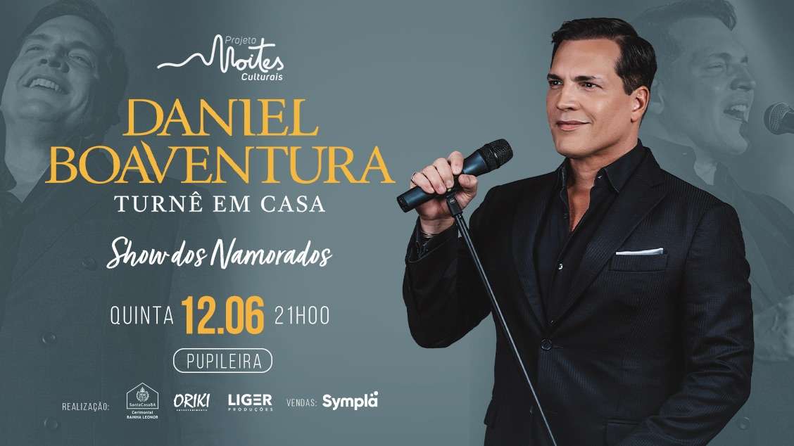 Daniel Boaventura apresenta show especial no Dia dos Namorados na Pupileira, em Salvador