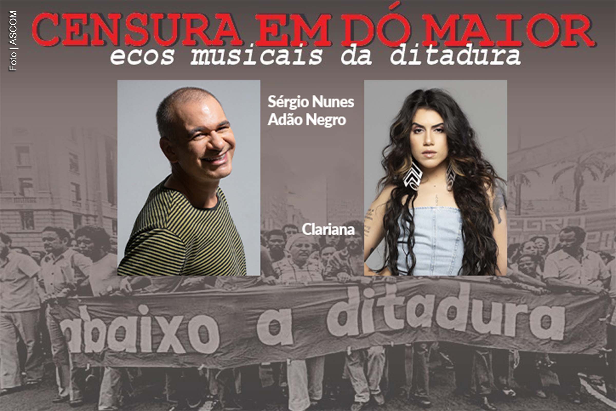 Segunda edição acontece na terça-feira (13/05/2025), com apresentação musical e bate-papo temático sobre a ditadura militar.