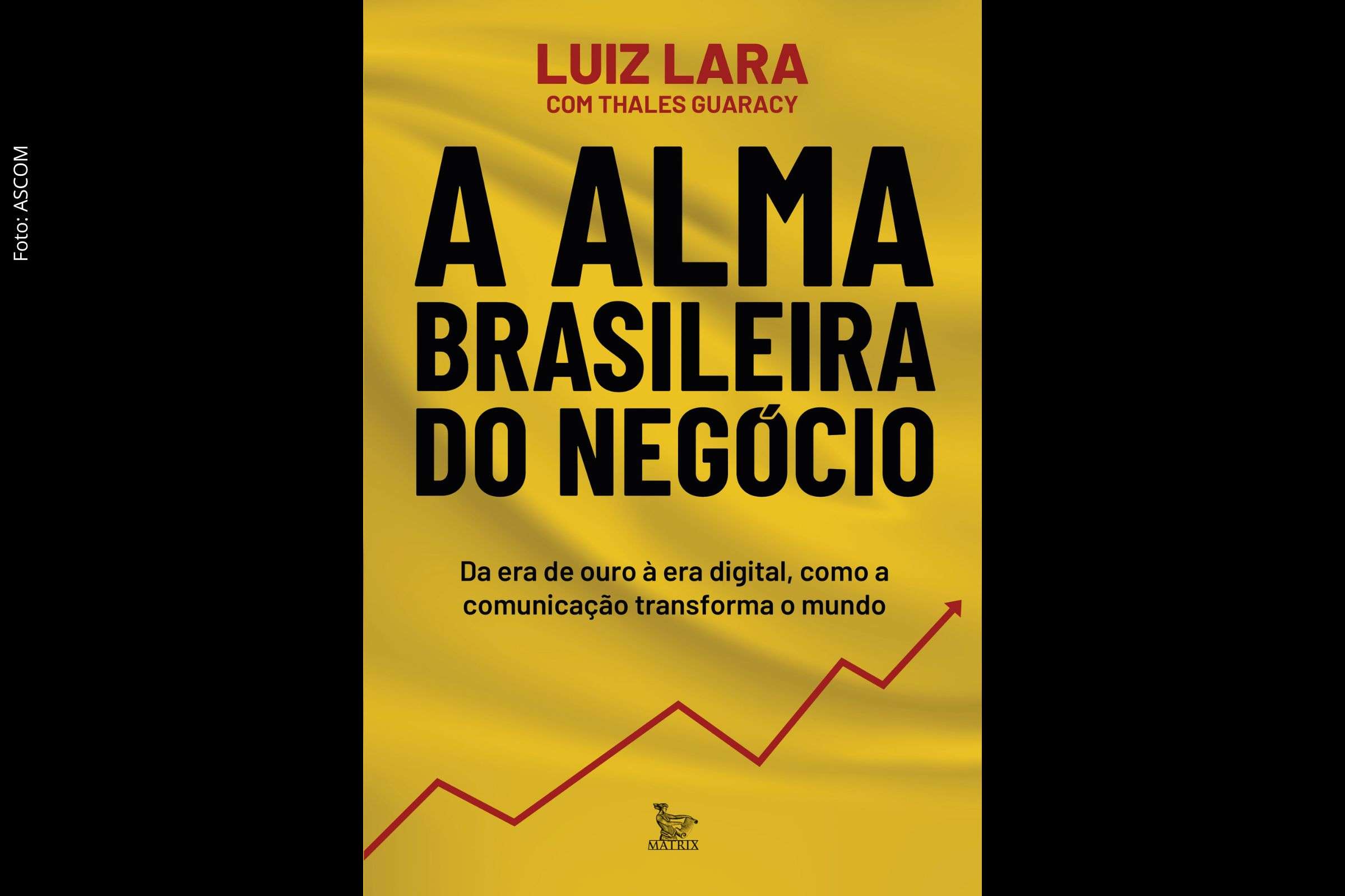 Autobiografia resgata trajetória do publicitário, campanhas icônicas e reflexões sobre IA e transformação digital no mercado.