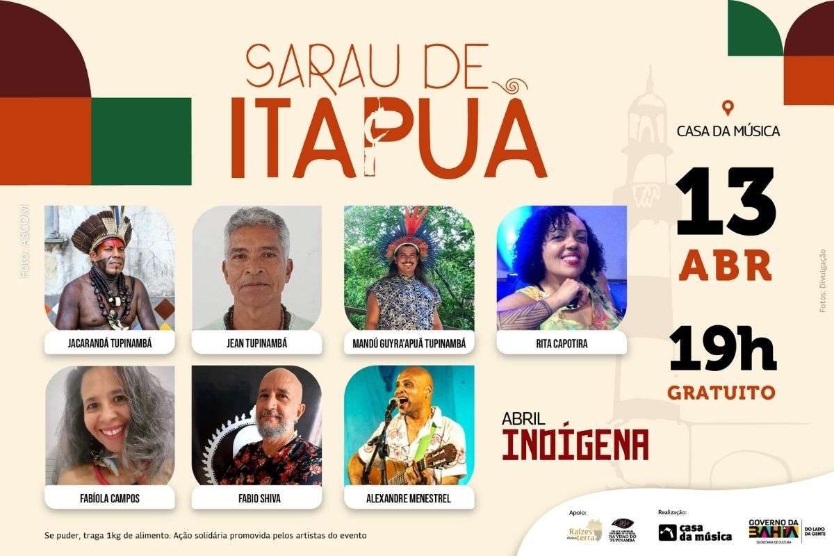 Salvador: Sarau de Itapuã celebra cultura indígena com mostra audiovisual, debates e ritual Tupinambá na Casa da Música