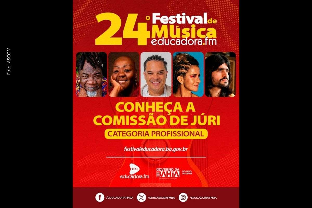 Comissão julgadora do Festival Educadora FM reúne músicos baianos e evento distribuirá R$ 530 mil em premiações para canções inéditas.