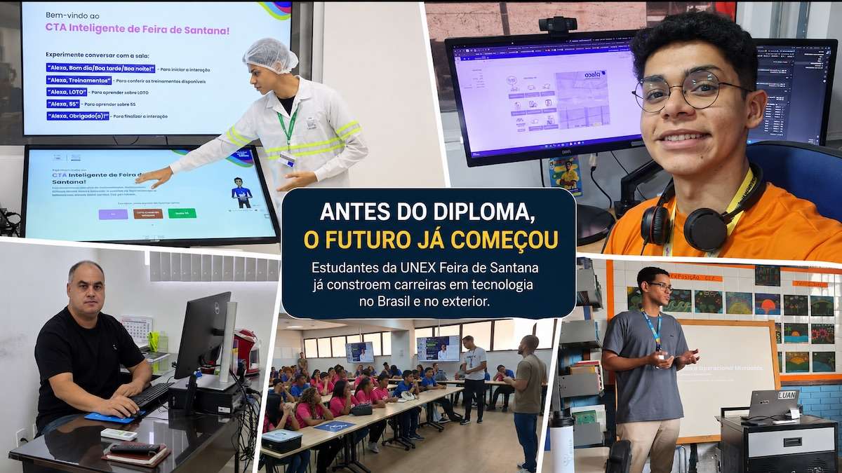 Antes do diploma: estudantes da UNEX Feira de Santana já constroem carreiras em tecnologia no Brasil e no exterior