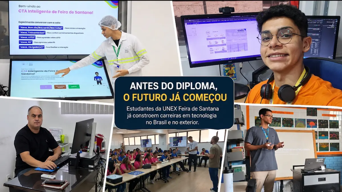 Estudantes de Sistemas de Informação da UNEX Feira de Santana constroem carreiras em tecnologia antes da formatura. Luan Miranda atua na gestão pública; João Magalhães passou pela Nestlé e atualmente trabalha na Placo Saint-Gobain; e Luana Bezerra de Almeida atua para uma empresa estrangeira. As trajetórias ocorrem em um setor que registrou US$ 67,8 bilhões em receitas em 2025 e mantém demanda por profissionais qualificados.