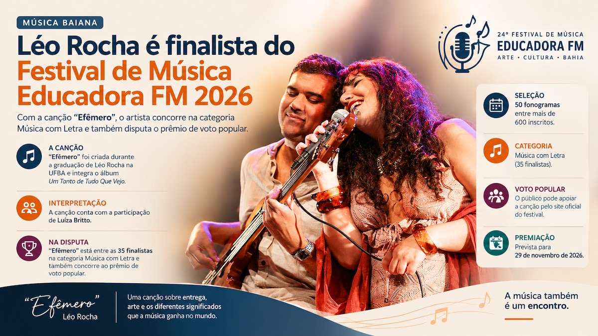 Léo Rocha é finalista do Festival de Música Educadora FM 2026 com a canção “Efêmero”