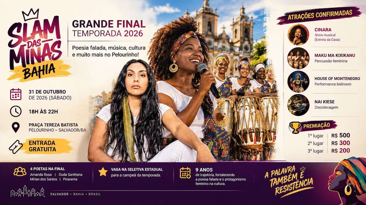 Slam das Minas Bahia realiza final em Salvador com poesia falada, música e premiação de R$ 1 mil